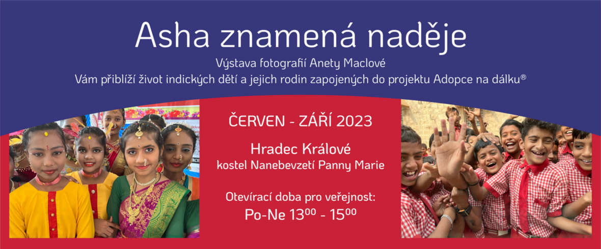 Asha znamená naděje - výstava fotografií (6-9/2023)