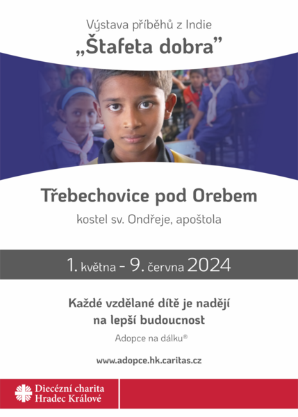 Putovní výstava Štafeta dobra - Třebechovice pod Orebem